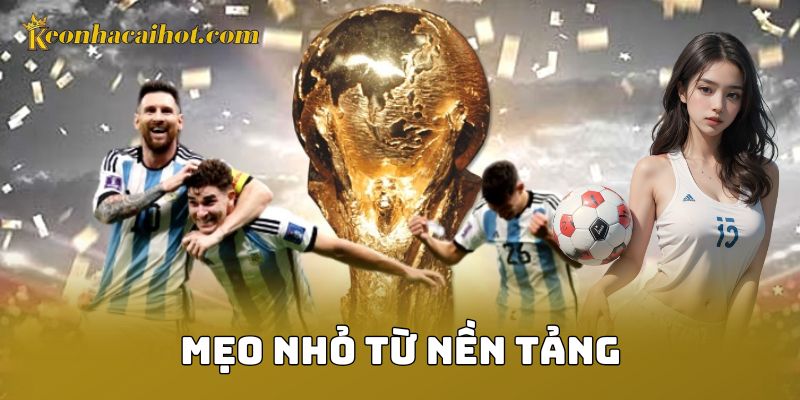 Mẹo nhỏ từ nền tảng