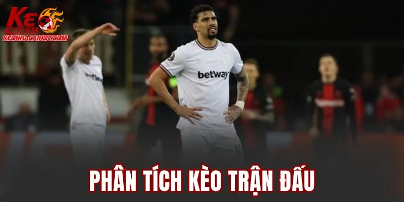 Phân tích kèo trận đấu