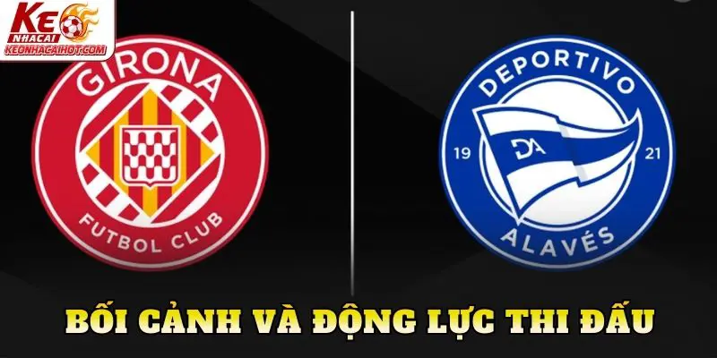 Bối cảnh và động lực thi đấu