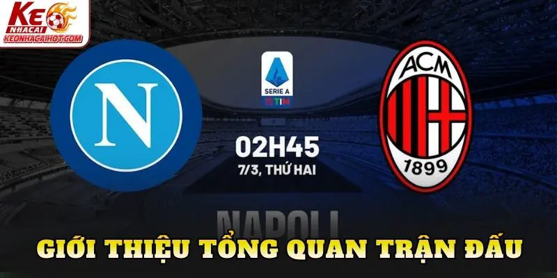 Giới thiệu tổng quan trận đấu
