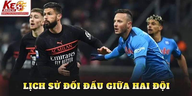 Lịch sử đối đầu giữa hai đội