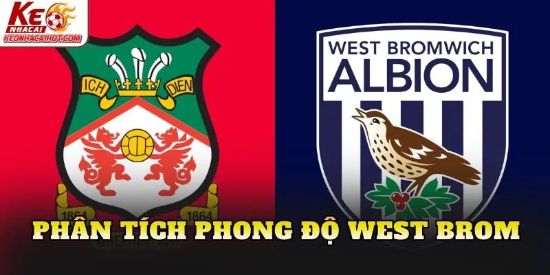Phân tích phong độ West Brom