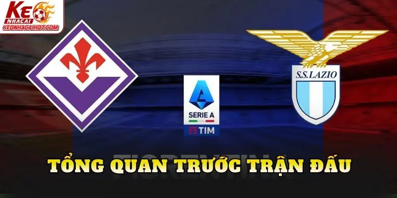 Tổng quan trước trận đấu