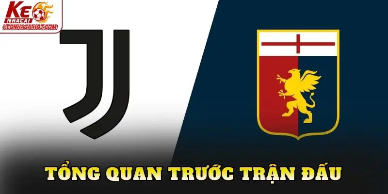 Tổng quan trước trận đấu