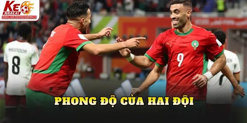 Phong độ của hai đội