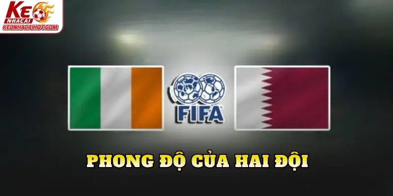 Phong độ của hai đội