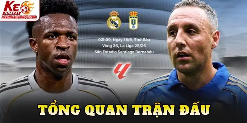 Tổng quan trận đấu