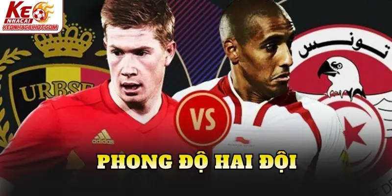 Phong độ hai đội