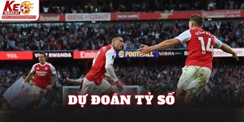 Dự đoán tỷ số